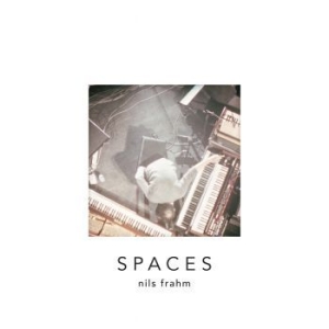 Frahm Nils - Spaces in the group OUR PICKS / Stock Sale CD / CD Elektronic at Bengans Skivbutik AB (913058)