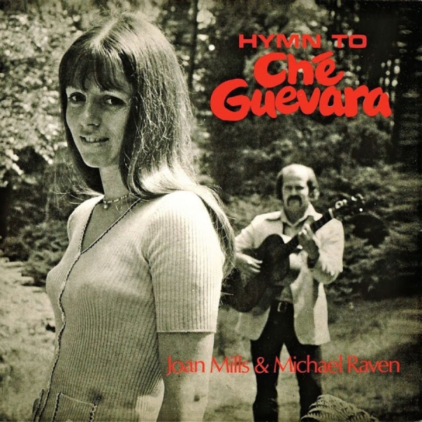 Raven Michael And Joan Mills - Hymn To Che Guevara in the group CD / Bestsellers at Bengans Skivbutik AB (917097)