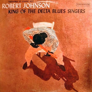 Johnson Robert - King Of The Delta Blues Singers Vol.1 in the group OUR PICKS / Classic labels / Music On Vinyl at Bengans Skivbutik AB (923016)