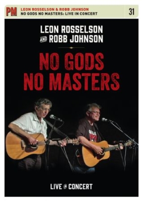 Rosselson Leon And Robb Johnson - No Gods No Masters: Livein Concert in the group OTHER / Music-DVD & Bluray at Bengans Skivbutik AB (928634)