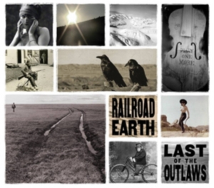 Railroad Earth - Last Of The Outlaws in the group CD / Pop-Rock at Bengans Skivbutik AB (932335)