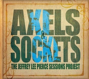 Pierce Jeffrey Lee Sessions Project - Various The - Axels & Sockets (2 Lp in the group VINYL / Pop-Rock at Bengans Skivbutik AB (932358)