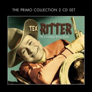 Ritter Tex - Essential Recordings in the group CD / Country at Bengans Skivbutik AB (932419)