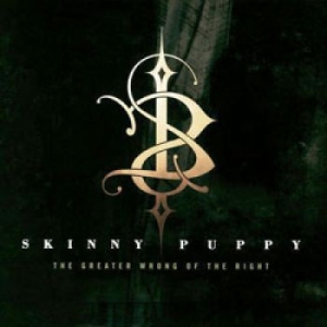 Skinny Puppy - Greater Wrong Of The Right (Remaste in the group CD / Pop-Rock at Bengans Skivbutik AB (932468)
