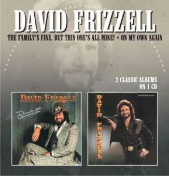 Frizzell David - Family's Fine But This One's All Mi in the group CD / Bestsellers at Bengans Skivbutik AB (944330)