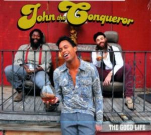 John The Conqueror - The Good Life in the group VINYL / Pop-Rock at Bengans Skivbutik AB (946559)