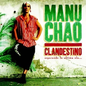 Chao Manu - Clandestino in the group CD / Elektroniskt at Bengans Skivbutik AB (947383)