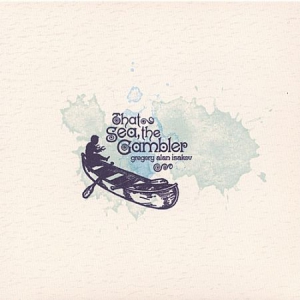 GREGORY ALAN ISAKOV - That Sea, The Gambler in the group VINYL / Pop-Rock at Bengans Skivbutik AB (948368)