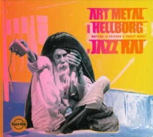Hellborg Jonas - Jazz Raj in the group CD / Jazz/Blues at Bengans Skivbutik AB (948731)