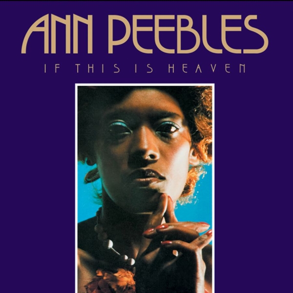 Peebles Ann - If This Is Heaven in the group CD / Bestsellers at Bengans Skivbutik AB (949429)