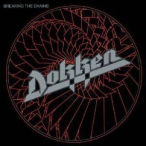 Dokken - Breaking The Chains in the group OUR PICKS / Classic labels / Rock Candy at Bengans Skivbutik AB (949948)