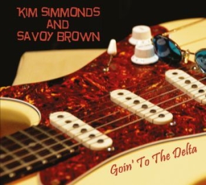 Simmonds Kim & Savoy Brown - Goin' To The Delta in the group CD / Blues,Jazz at Bengans Skivbutik AB (950532)