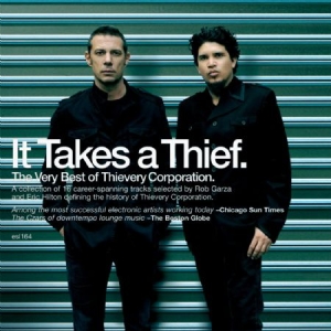Thievery Corporation - It Takes A Thief in the group CD / Dans/Techno at Bengans Skivbutik AB (950730)