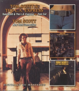 Scott Tom And The La Express - Tom Scott & The La Express/Tom Cat/ in the group CD / Jazz at Bengans Skivbutik AB (952467)