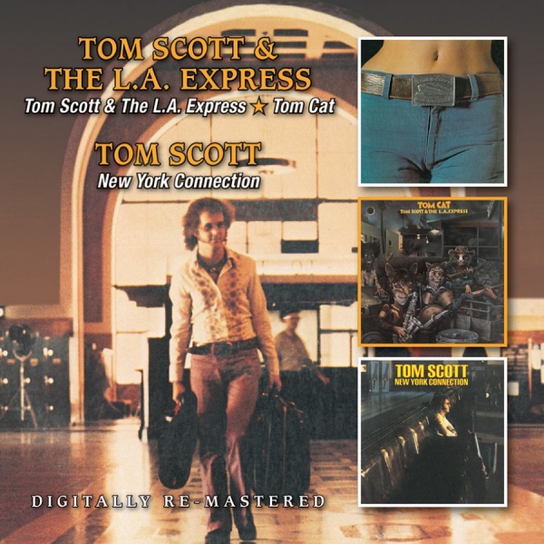 Scott Tom And The La Express - Tom Scott & The La Express/Tom Cat/ in the group CD / Bestsellers at Bengans Skivbutik AB (952467)