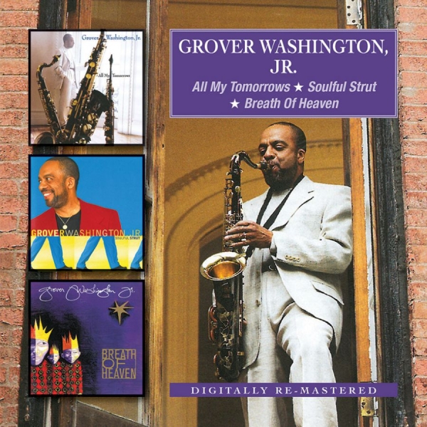 Washington Grover Jr. - All My Tomorrows/Soulful Strut/Brea in the group CD / Bestsellers at Bengans Skivbutik AB (952469)