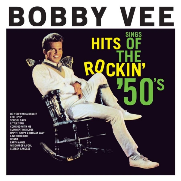 Vee Bobby - Sings Hits Of The Rockin' 50'S in the group CD / Bestsellers at Bengans Skivbutik AB (952475)