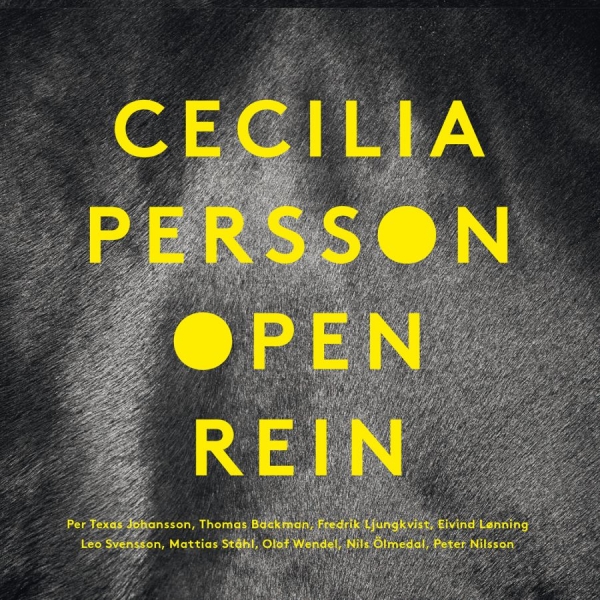Persson Cecilia - Open Rein in the group CD / Jazz at Bengans Skivbutik AB (952519)