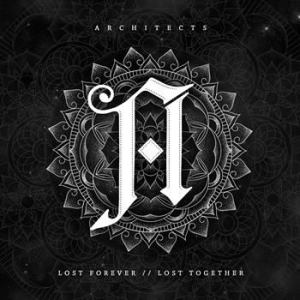 Architects - Lost Forever, Lost Together in the group CD / Hårdrock at Bengans Skivbutik AB (953809)