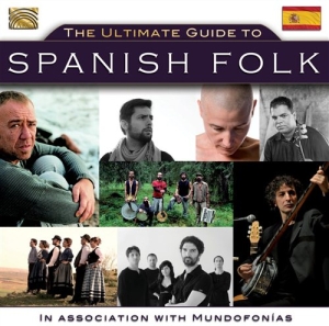 Various Artists - The Ultimate Guide To Spanish Folk in the group CD / Elektroniskt,World Music at Bengans Skivbutik AB (954616)