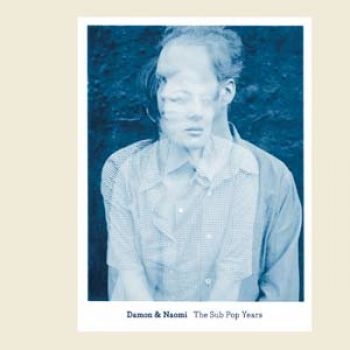 Damon And Naomi - Sub Pop Years in the group CD / Bestsellers at Bengans Skivbutik AB (956273)