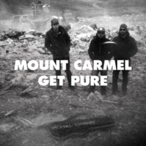 Mount Carmel - Get Pure in the group VINYL / Pop-Rock at Bengans Skivbutik AB (956317)