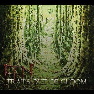 Fen - Trails Out Of Gloom in the group CD / Rock at Bengans Skivbutik AB (956559)