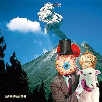 White Mice - Ganjahovahdose in the group CD / Bestsellers at Bengans Skivbutik AB (956638)