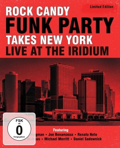 Rock Candy Funk Party - Takes New York - Live At The Iridium in the group CD / Pop-Rock at Bengans Skivbutik AB (961801)
