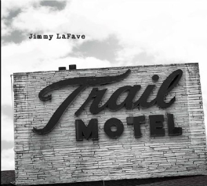 Lafave Jimmy - Trail Three in the group CD / Pop at Bengans Skivbutik AB (983342)