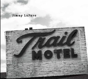 Lafave Jimmy - Trail Three in the group CD / Pop-Rock at Bengans Skivbutik AB (983342)