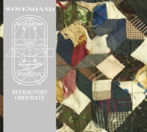Wovenhand - Refractory Obdurate in the group CD / Pop at Bengans Skivbutik AB (983492)