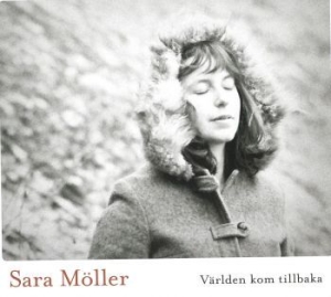 Möller Sara - Världen Kom Tillbaka in the group CD / Pop-Rock at Bengans Skivbutik AB (983601)