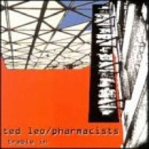 Leo Ted & The Pharmacists - Treble In Trouble in the group CD / Rock at Bengans Skivbutik AB (989964)
