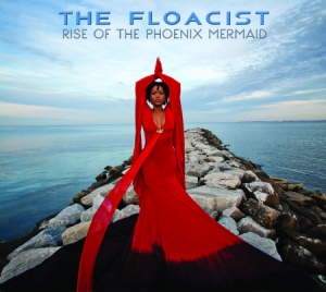 Floacist - Rise Of The Phoenix Mermaid in the group CD / RNB, Disco & Soul at Bengans Skivbutik AB (992764)