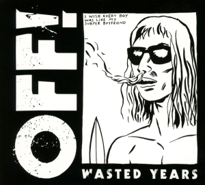 Off! - Wasted Years in the group CD / Punk at Bengans Skivbutik AB (996067)