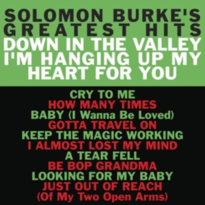 Burke Solomon - Solomon Burke's Greatest Hits in the group CD / Best Of,Film-Musikal,Pop-Rock,RnB-Soul at Bengans Skivbutik AB (996221)