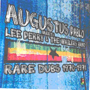 Pablo Augustus Meets Lee Perry &The - Rare Dubs 1970-1971 in the group CD / Reggae at Bengans Skivbutik AB (996853)