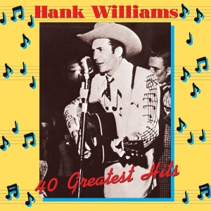 Williams Hank - 40 Greatest Hits in the group OUR PICKS / Classic labels / Music On Vinyl at Bengans Skivbutik AB (996951)