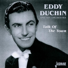 Eddy & His Orches Duchin - Talk Of The Town