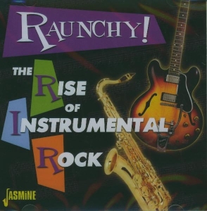 Various - Raunchy! Rise Of