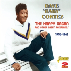 Dave -Baby- Cortez - Happy Organ & Other Great Recordings