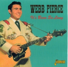 Webb Pierce - It's Been So Long