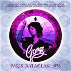 Pierre Moerlen's Gong - Live At The Bataclan, Paris