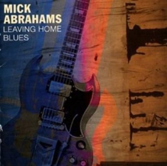 Abrahams Mick - Leaving Home Blues