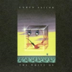 Unwed Sailor - White Ox