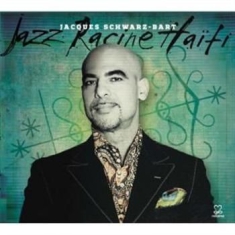 Schwarz-Bart Jacques - Jazz Racine Haiti