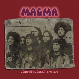 Magma - Zuhn Wöhl Unsai - Live 1974