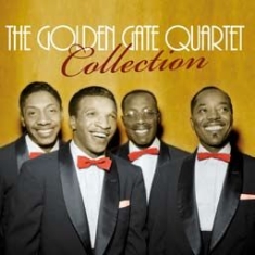 Golden Gate Quartet - Collection in the group CD / Pop-Rock,RnB-Soul at Bengans Skivbutik AB (1020738)