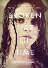 Broken Side Of Time - Film